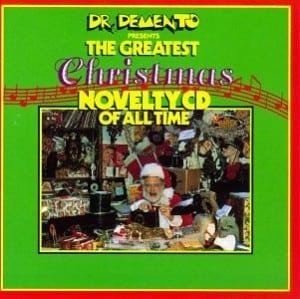 DrDementoChristmas novelty holiday songs